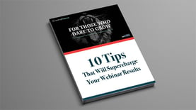 10 tips to supercharge your webinar results